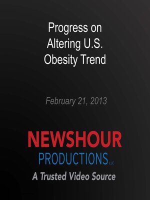 cover image of Progress on Altering U.S. Obesity Trend